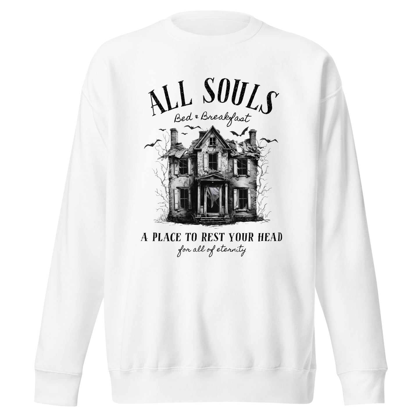 All Souls B&B Unisex Premium Sweatshirt