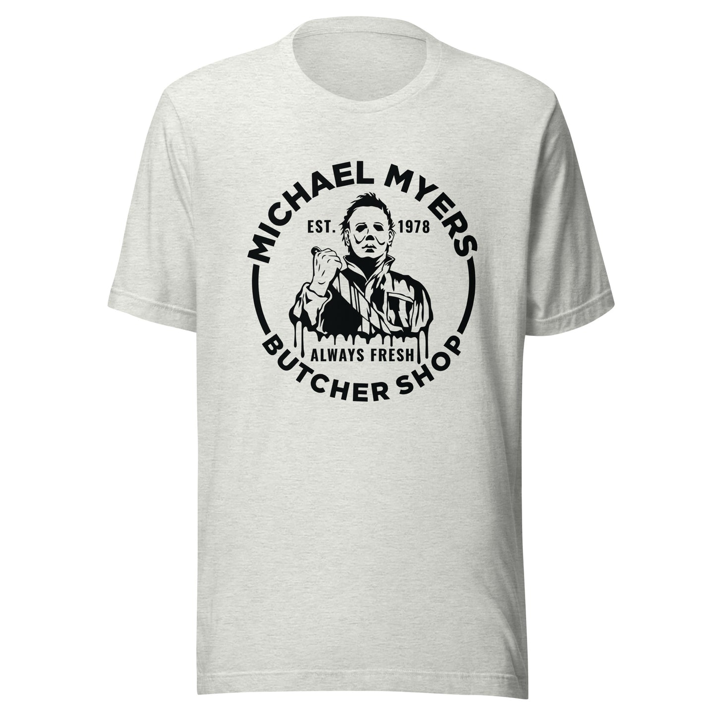 Michael Myers Butcher Shop Unisex T-Shirt