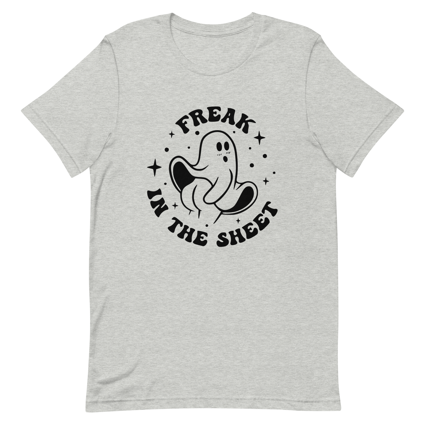 Freak in the Sheet Unisex T-Shirt