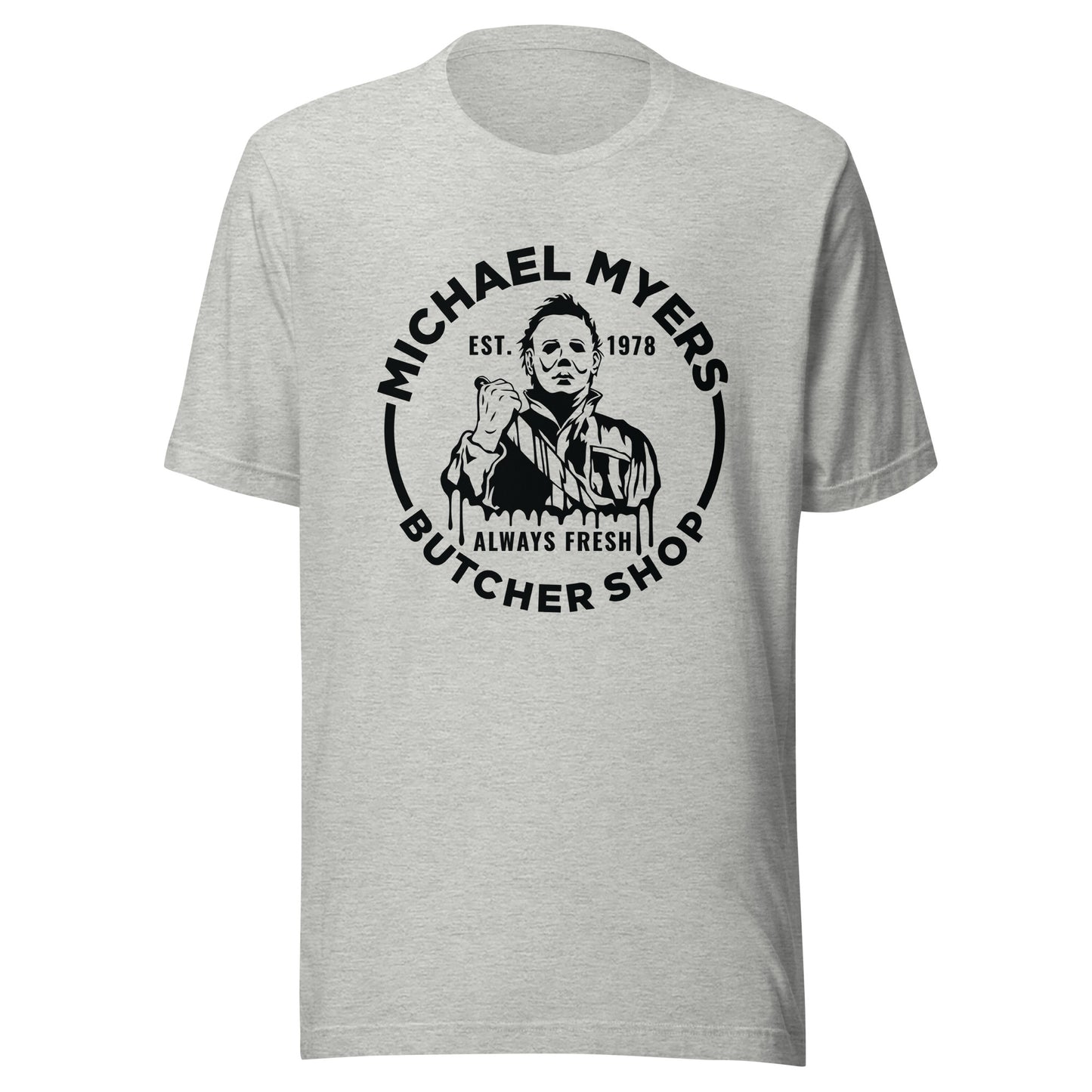 Michael Myers Butcher Shop Unisex T-Shirt