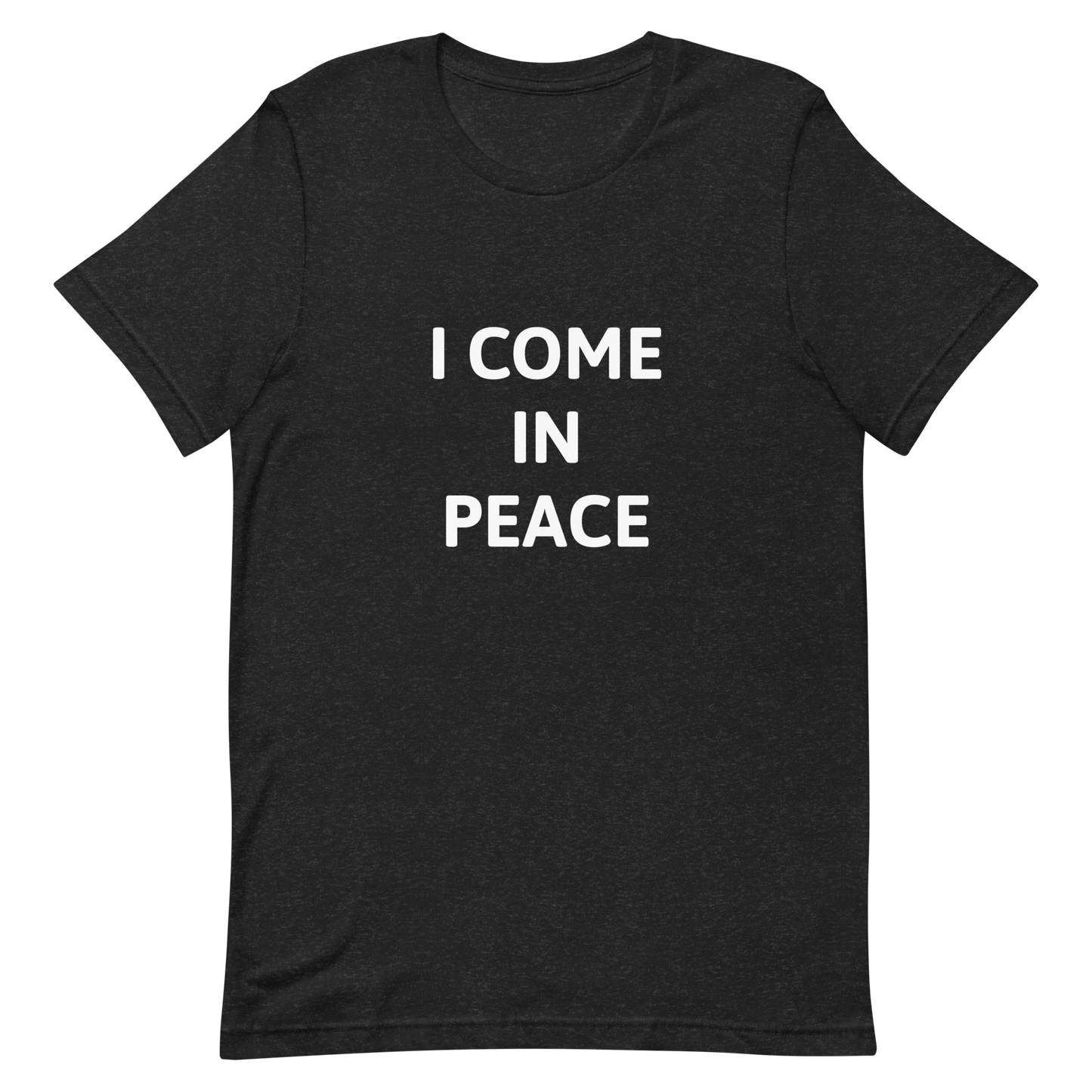 Couples I Come In Peace Unisex T-Shirt