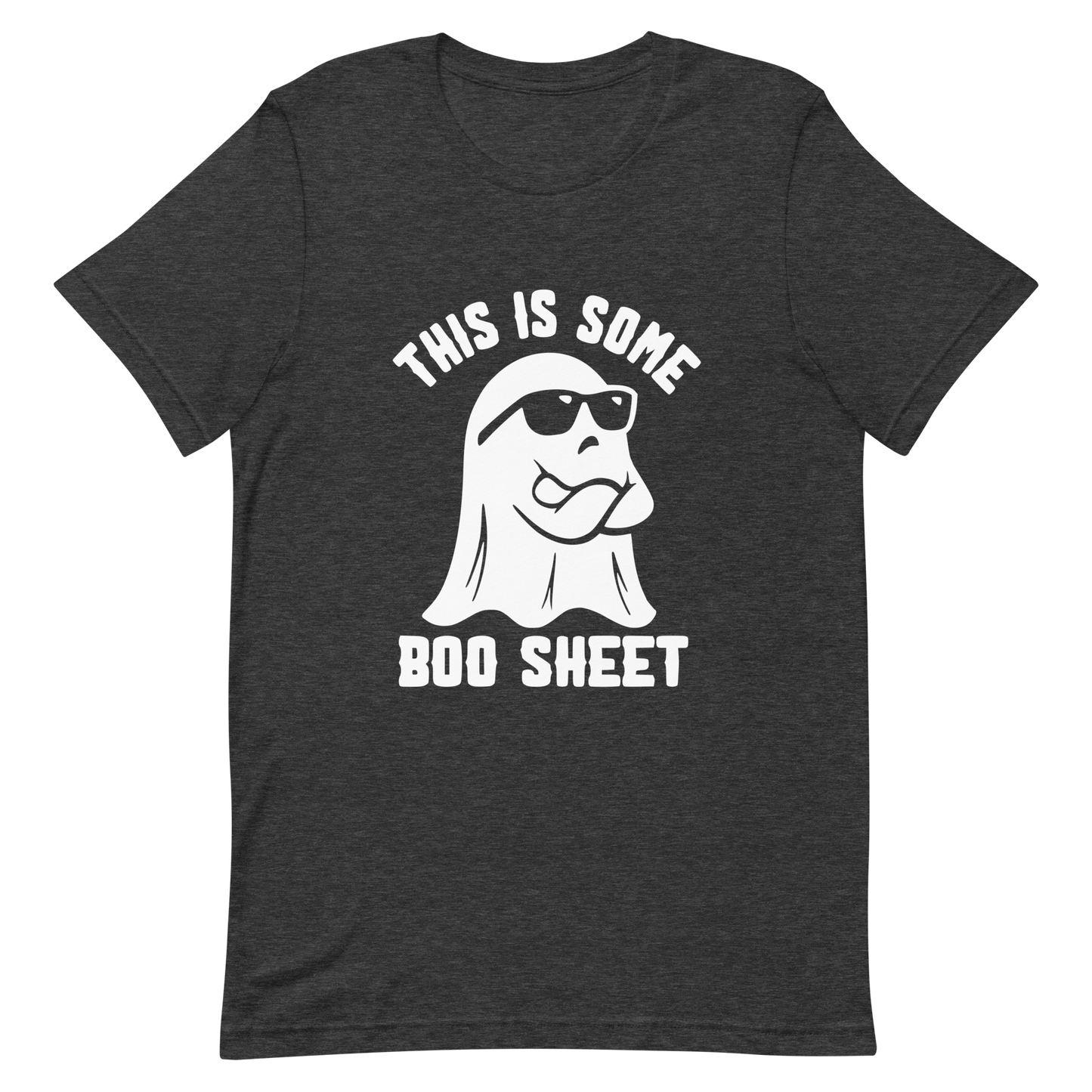 This is Some Boo- Sheet Unisex T-Shirt