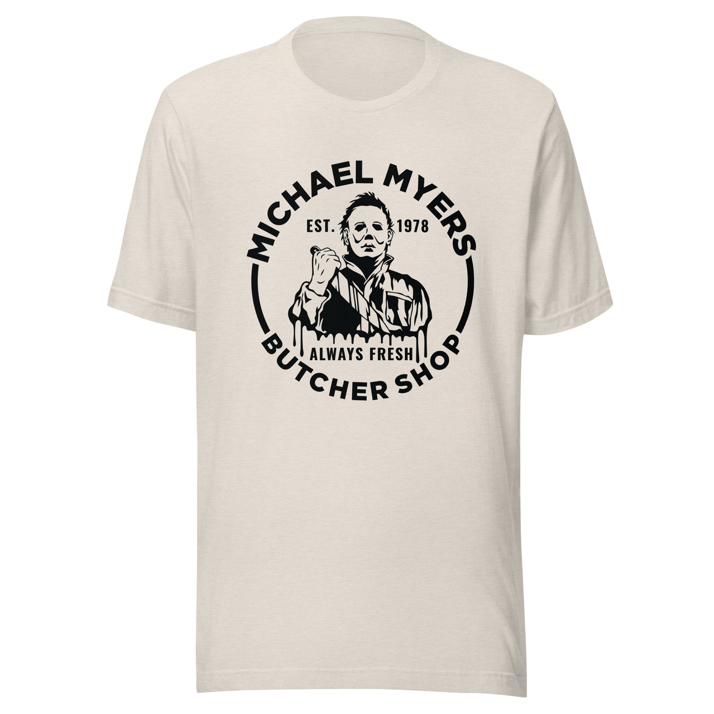 Michael Myers Butcher Shop Unisex T-Shirt