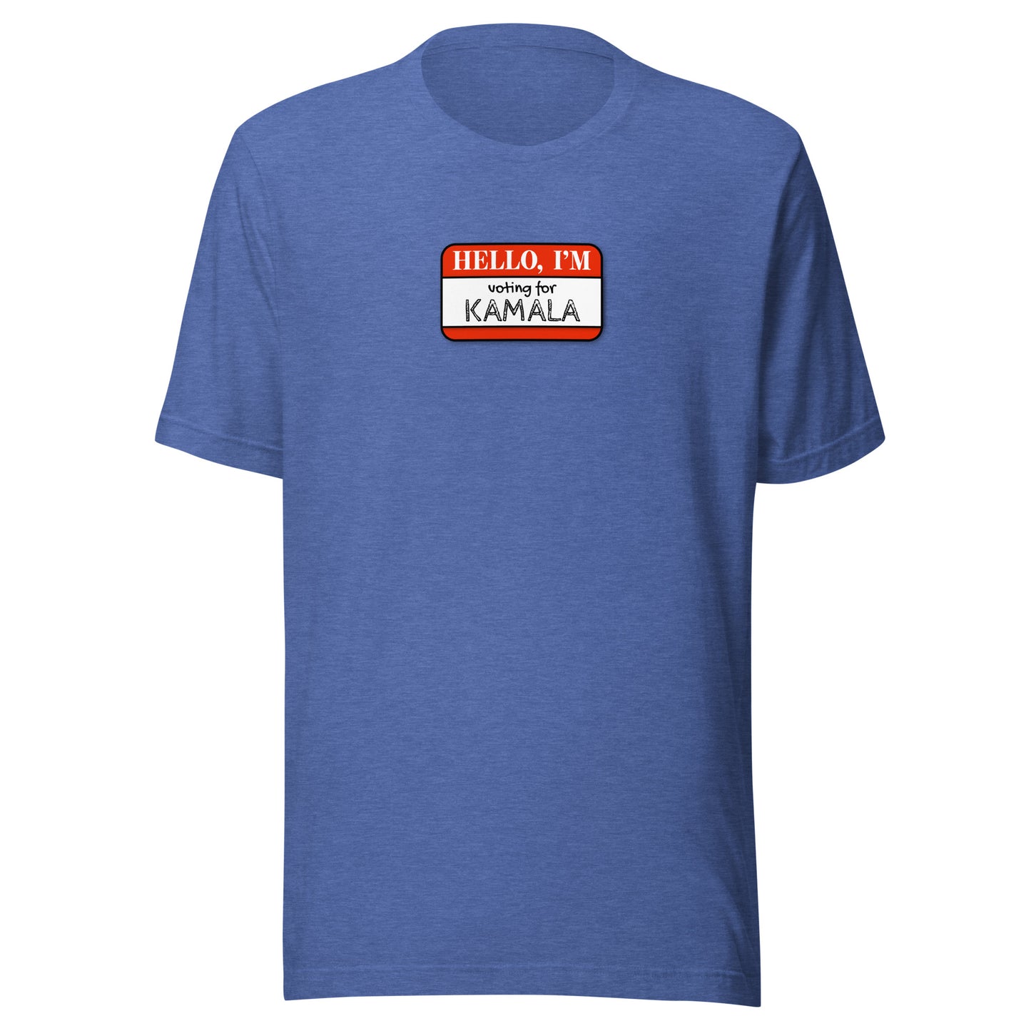 Hello, I'm Voting for Kamala Unisex T-Shirt