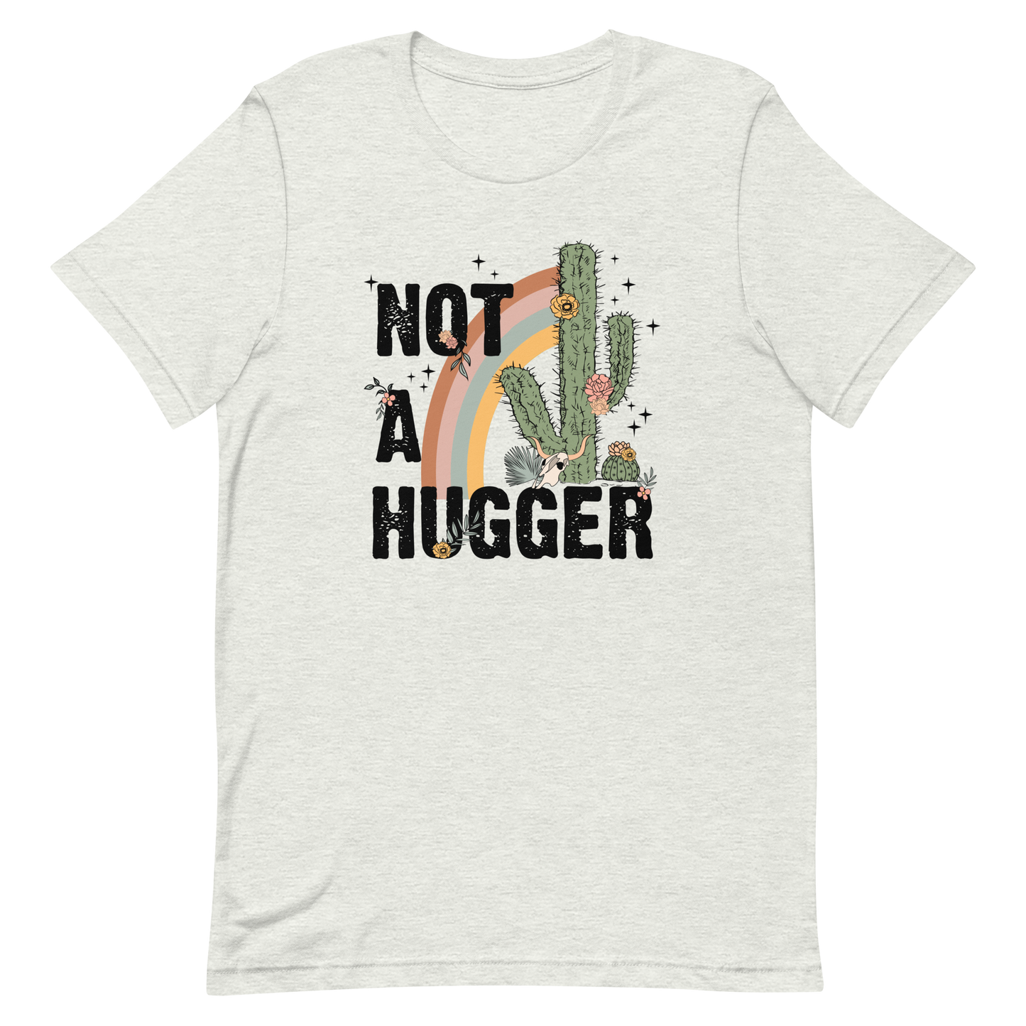 Not A Hugger Unisex T-Shirt