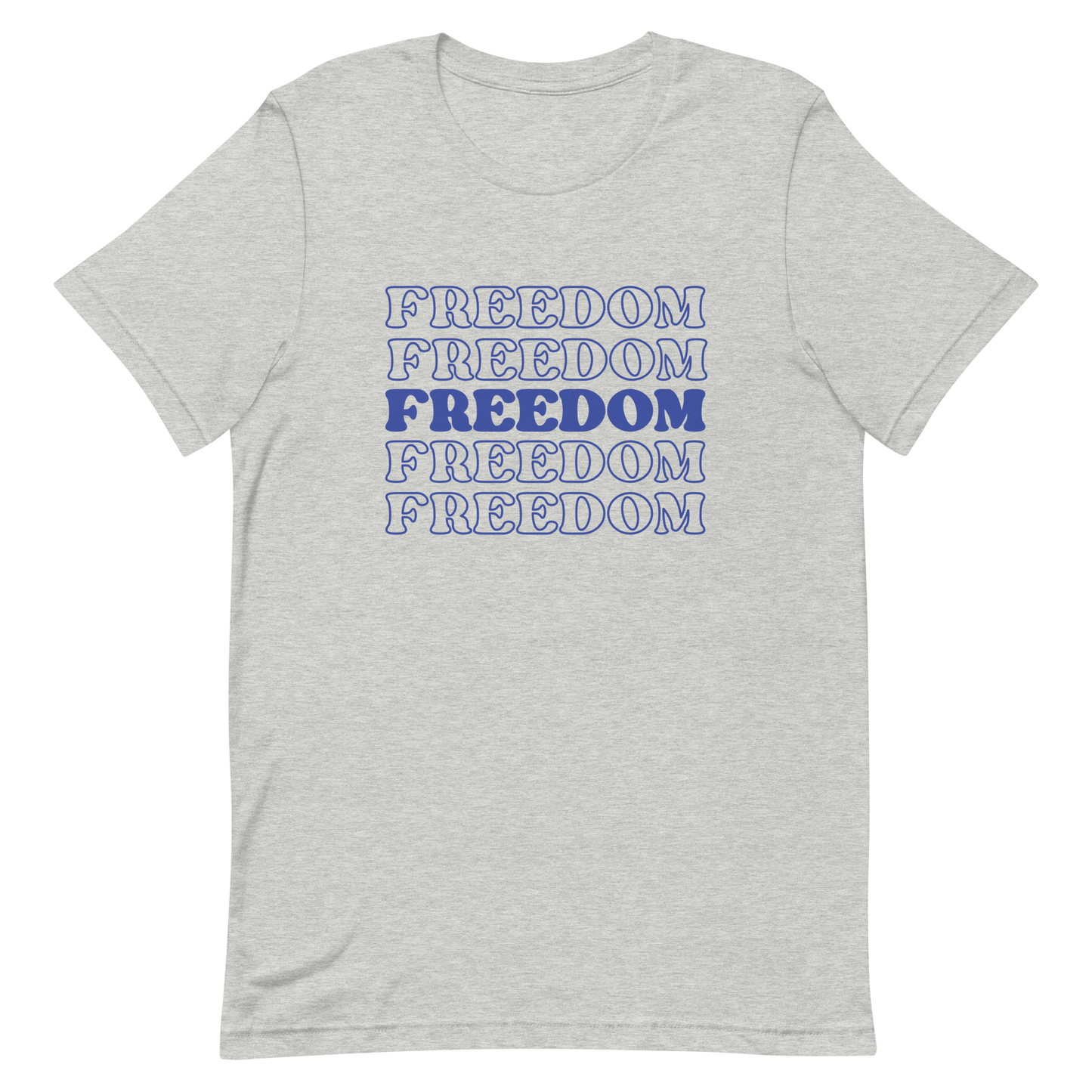 Freedom Unisex T-Shirt