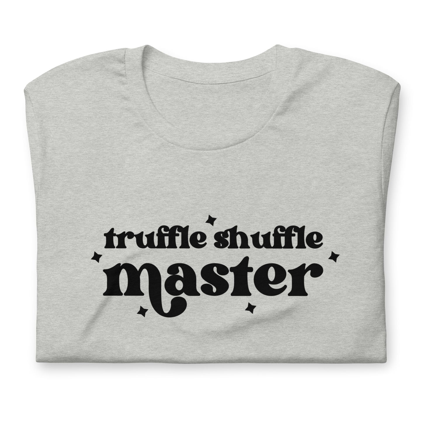 Truffle Shuffle Master Unisex T-Shirt