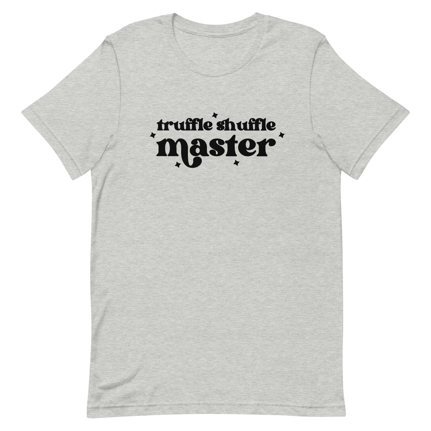 Truffle Shuffle Master Unisex T-Shirt