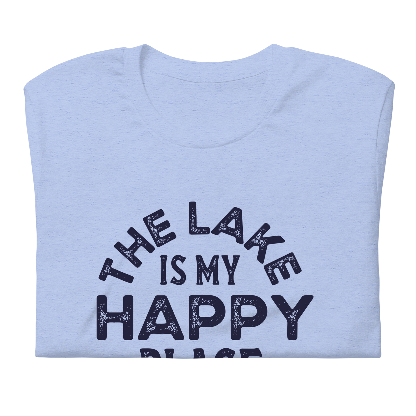 The Lake is my Happy Place Unisex T-Shirt