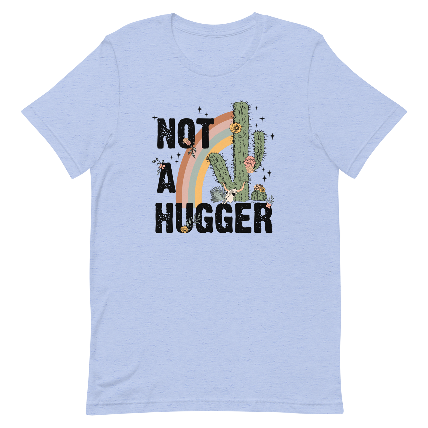 Not A Hugger Unisex T-Shirt