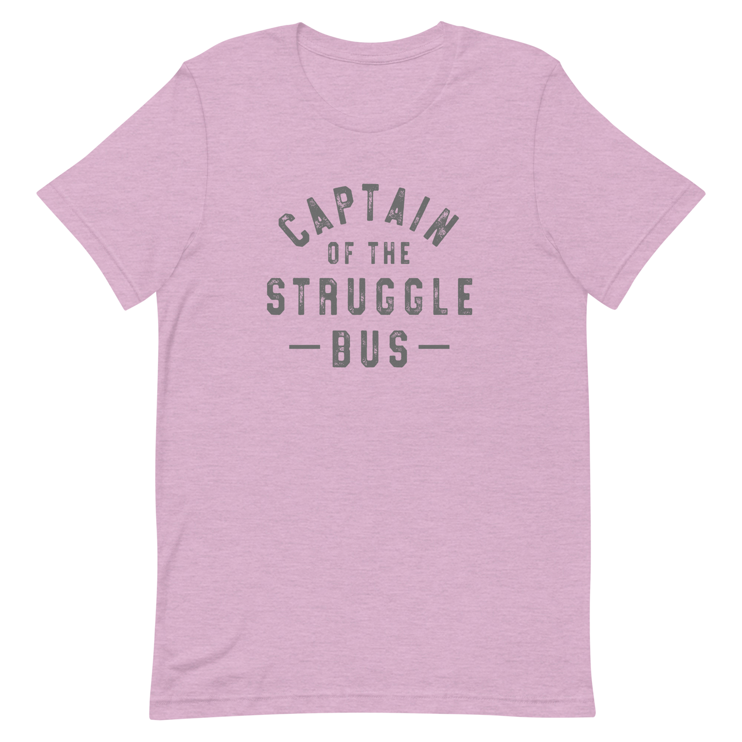 Captain of the Struggle Bus Unisex T-Shirt