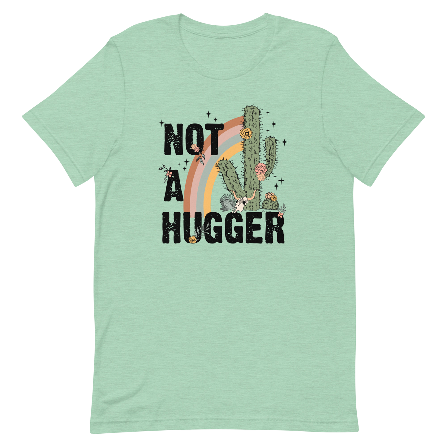 Not A Hugger Unisex T-Shirt