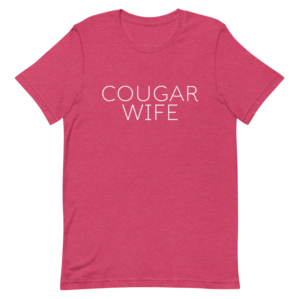 Cougar Wife Unisex T-Shirt