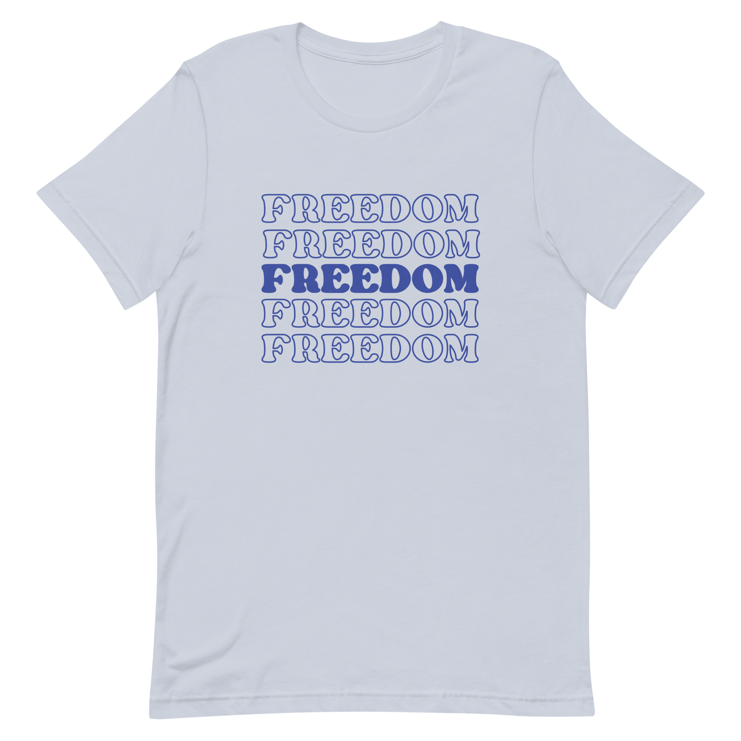 Freedom Unisex T-Shirt