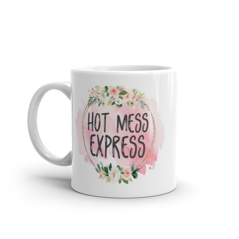 Hot Mess Express Mug