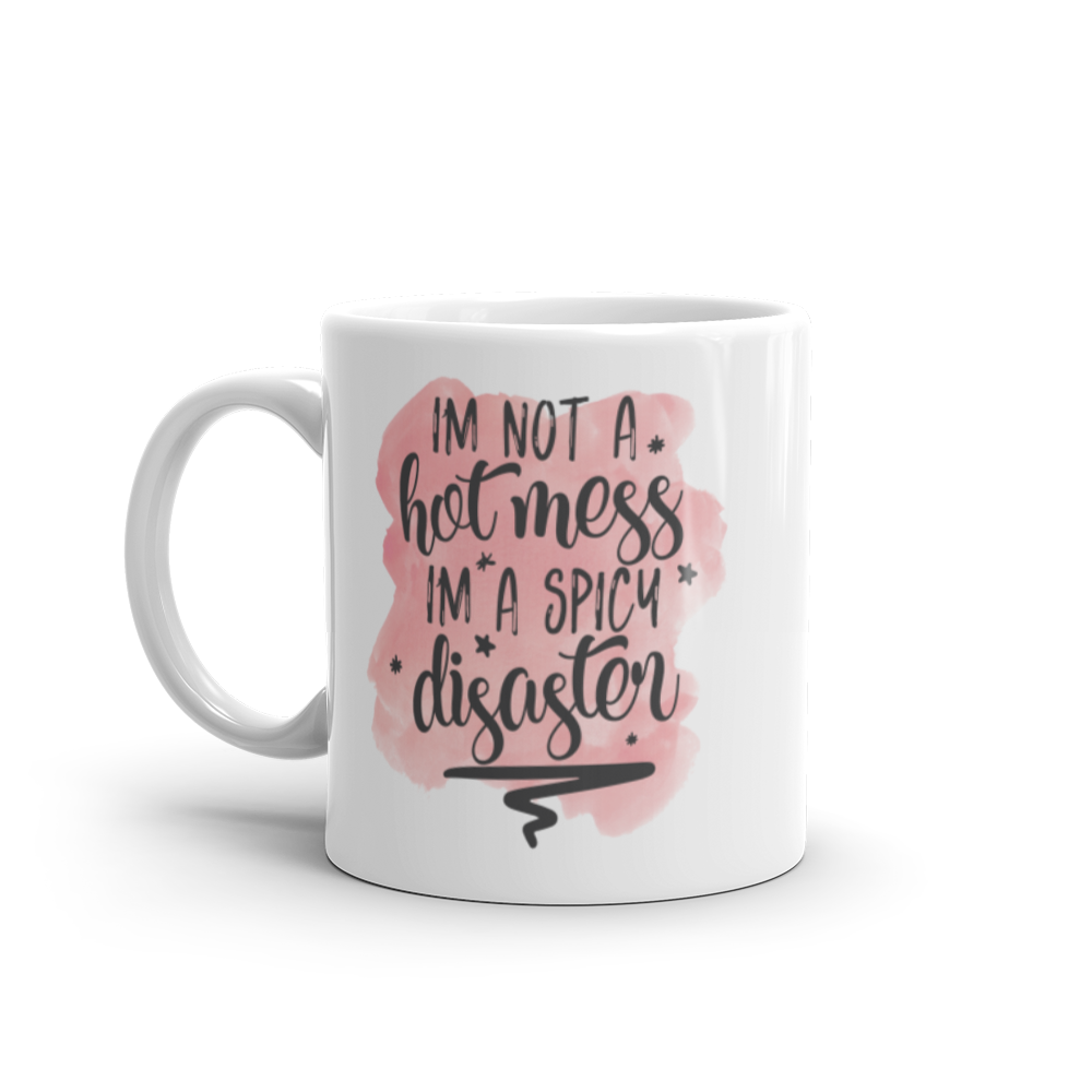 I’m A Spicy Disaster Mug