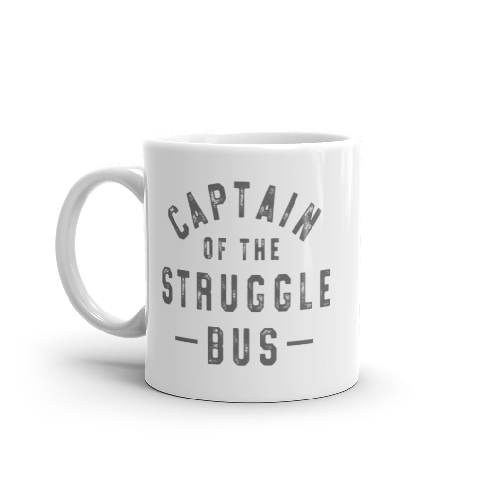 Captain of the Struggle Bus Mug