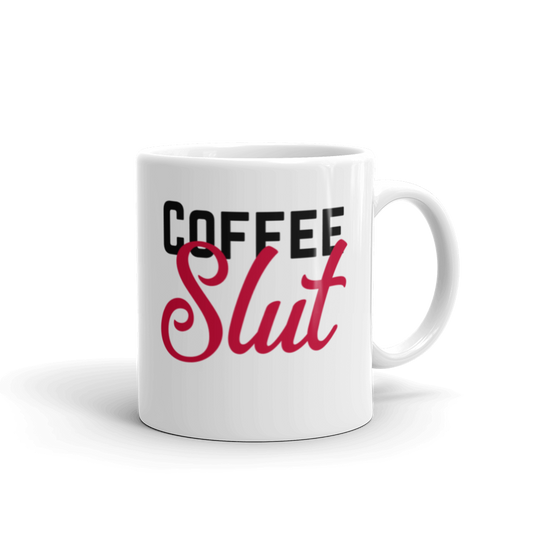 Coffee Slut Mug