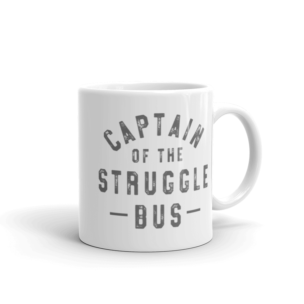 Captain of the Struggle Bus Mug